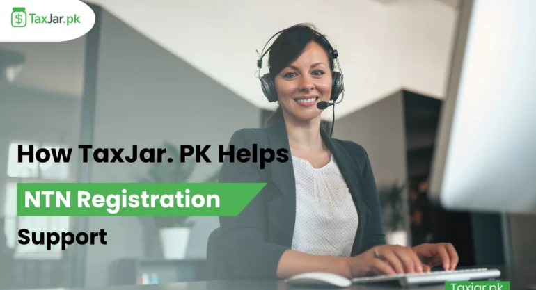 How TaxJar. PK Helps With NTN Registration Services & Support