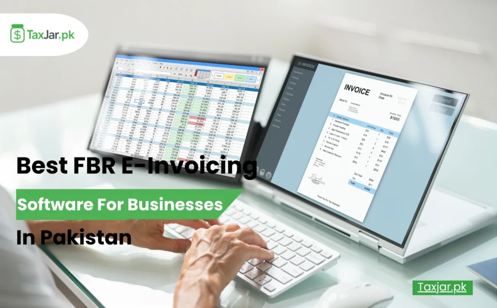 Best FBR E-Invoicing Software For Businesses In Pakistan