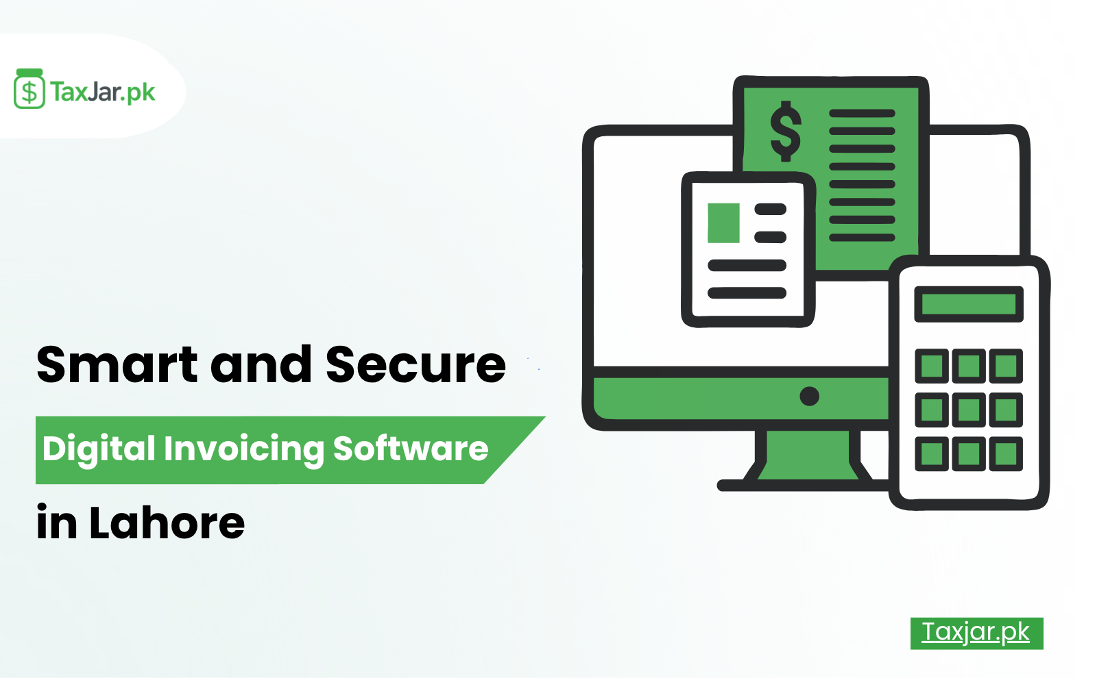 Digital Invoicing Software in Lahore – Smart, Secure, and FBR-Compliant