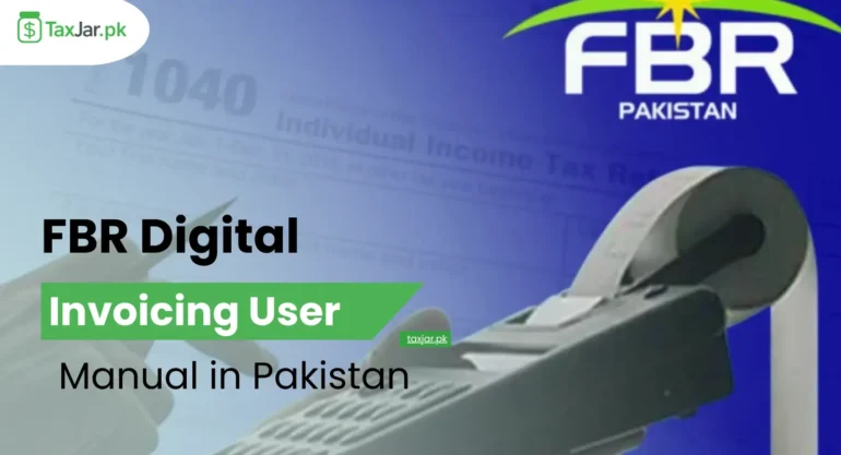 FBR Digital Invoicing User Manual Complete Guide for Businesses in Pakistan