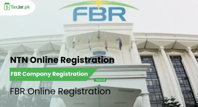 Complete Guide to FBR NTN & Business Registration in Pakistan (2026)