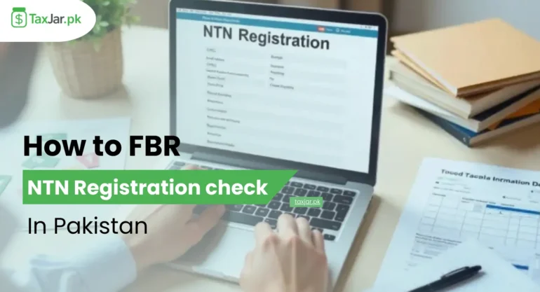 NTN Registration in Pakistan Complete Guide for Individuals & Businesses