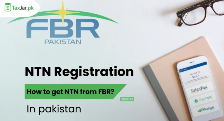 How to get NTN from FBR? NTN Registration in Lahore