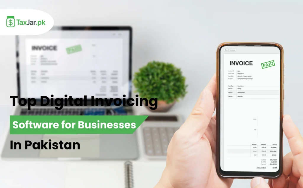Top Digital Invoicing Software for Businesses in Pakistan