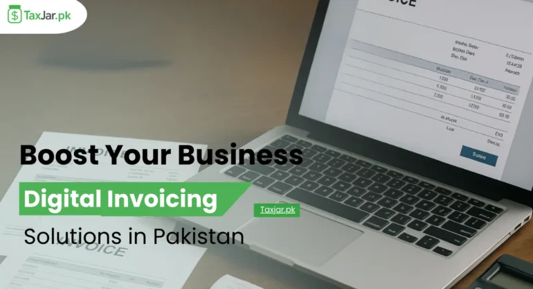 Boost Your Lahore Business Cash Flow with Digital Invoicing Solutions