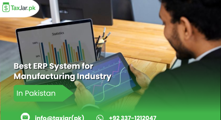 Best ERP System for Manufacturing Industry in Pakistan