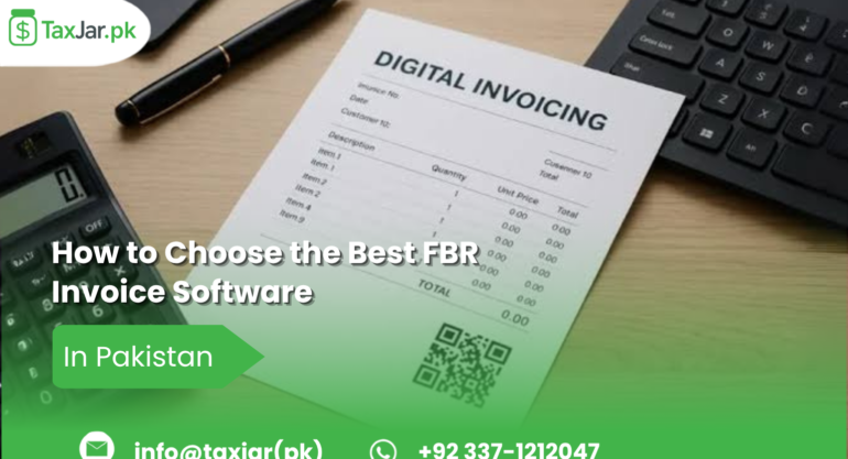 How to Choose the Best FBR Invoice Software in Pakistan