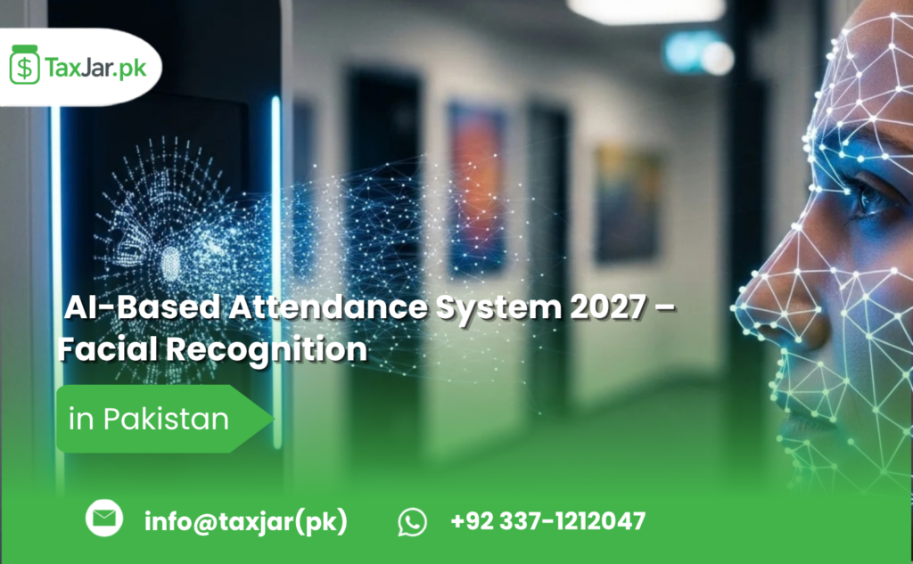 AI-Based Attendance System in Pakistan 2027 – Facial Recognition